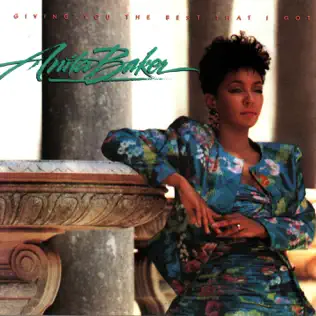 Anita Baker – Giving You the Best That I Got