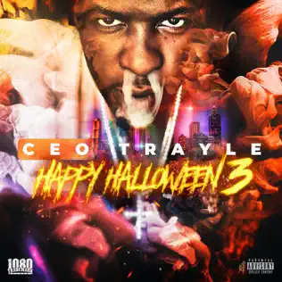 CEO Trayle – Happy Halloween 3