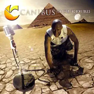 Canibus – For Whom the Beat Tolls