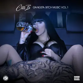 Cardi B – Gangsta Bitch Music, Vol. 1