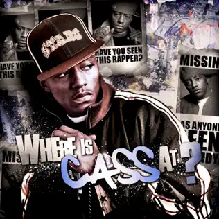 Cassidy – Where Cass At