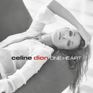 Céline Dion – One Heart