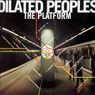 Dilated Peoples – Neighborhood Watch