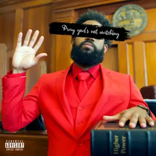 Don Trip – Pray God's Not Watching