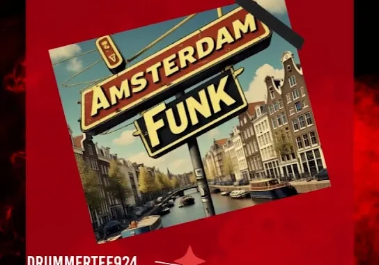 DrummeRTee924 – Amsterdam Funk & Cardi ft Lee Ki