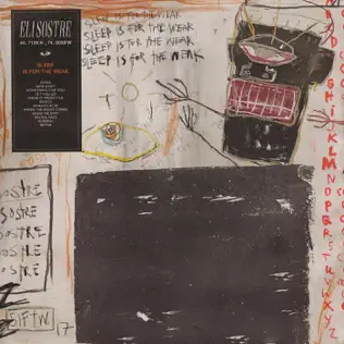 Eli Sostre – Sleep Is for the Weak