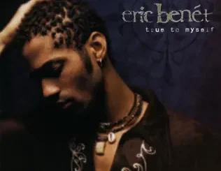 Eric Benét – True to Myself