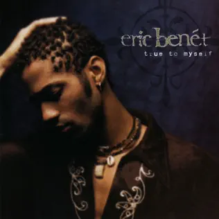 Eric Benét – True to Myself