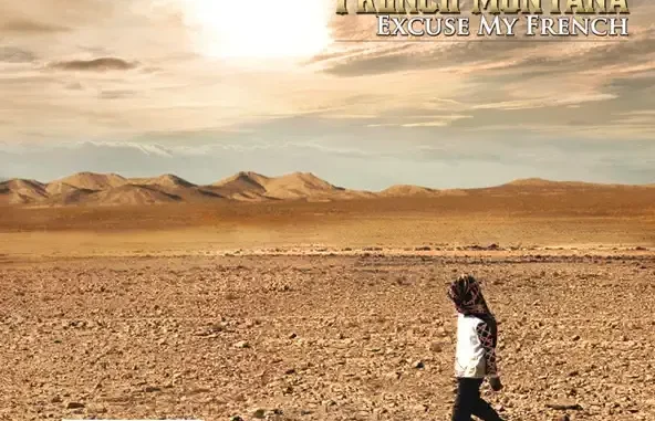 Excuse My French (Deluxe 2.0) French Montana
