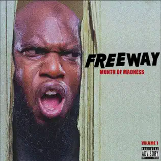 Freeway – Month of Madness, Vol. 1