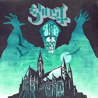Ghost – Opus Eponymous