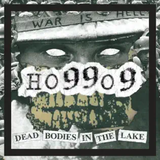 Ho99o9 – Dead Bodies in the Lake