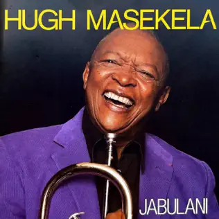 Hugh Masekela – Jabulani