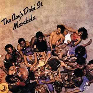 Hugh Masekela – The Boy's Doin' It