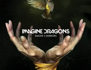 Imagine Dragons – Smoke + Mirrors