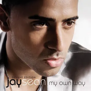 Jay Sean – My Own Way (Deluxe)