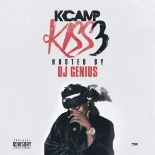 K CAMP – Kiss 3