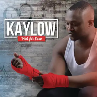 Kaylow – War for Love