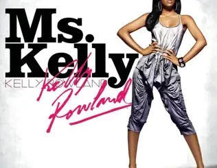 Kelly Rowland – Ms. Kelly (Deluxe Edition)