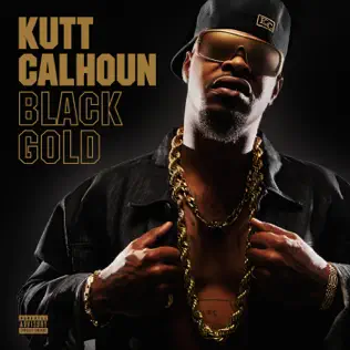 Kutt Calhoun – Black Gold
