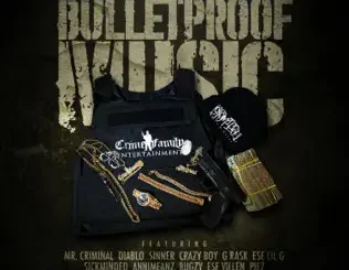 La Familia de Criminales – Bulletproof Music