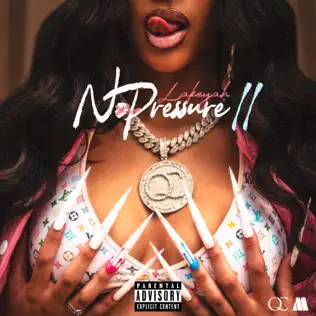 Lakeyah – No Pressure (Pt.2)