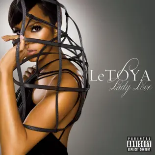 LeToya Luckett – Lady Love