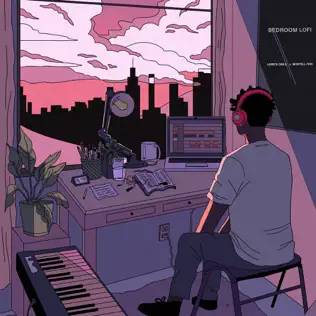 Lord's Child & Montell Fish – Bedroom Lofi