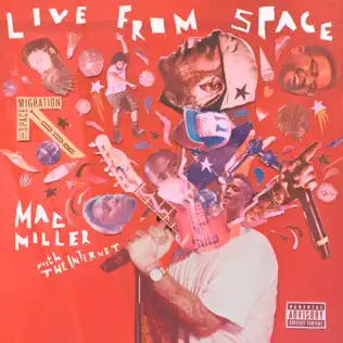 Mac Miller – Live From Space