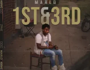 Marlo – 1st & 3rd