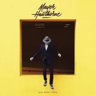 Mayer Hawthorne – Man About Town