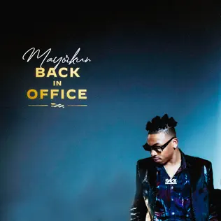 Mayorkun – Back In Office