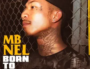 Mbnel – Born To Win