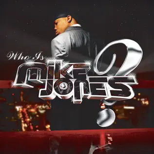 Mike Jones – Who Is Mike Jones