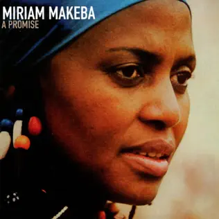 Miriam Makeba – A Promise