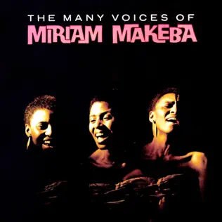 Miriam Makeba – The Many Voices of Miriam Makeba