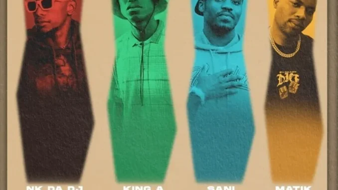 Nk Da Dj –Township Twilight ft King A, Sani & Matik