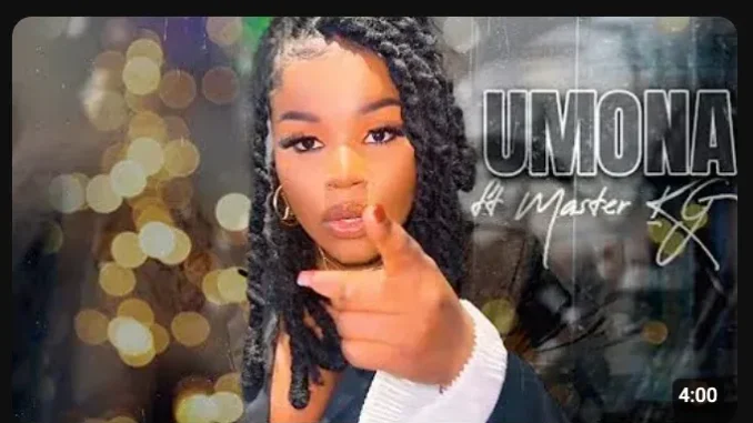 Nkosazana Daughter – Umona ft Master KG & Harry Cane