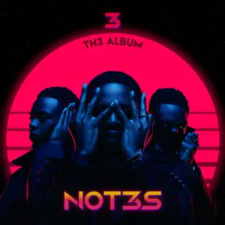 Not3s – 3 Th3 Album