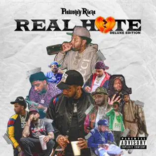Philthy Rich – Real Hate (Deluxe Edition)