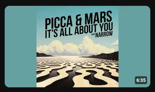 Picca – It’s All About You (Original Mix) ft Mars, Narrow