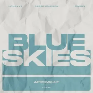 Pierre Johnson, Lionayve & Simeon – Blue Skies