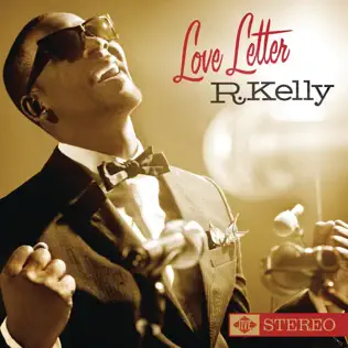 R. Kelly – Love Letter