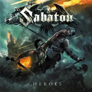 Sabaton – Heroes (Track Commentary Version)