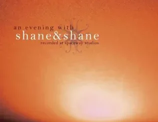 Shane & Shane – An Evening With Shane & Shane (Live)