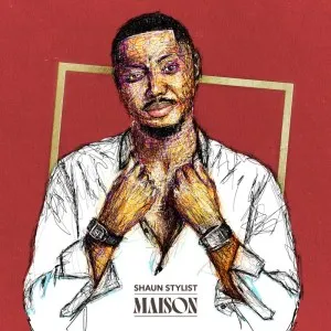 Shaun Stylist – Maison