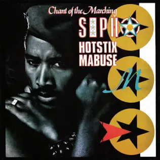 Sipho 'Hotstix' Mabuse – Chant of the Marching