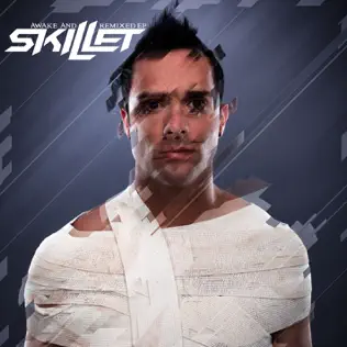 Skillet – Awake and Remixed