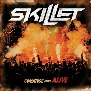 Skillet – Comatose Comes Alive (Super Deluxe)
