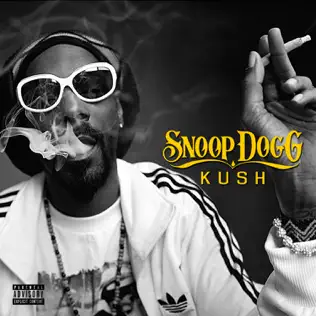 Snoop Dogg – Kush